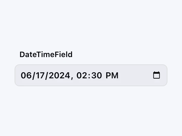 DateTimeField
